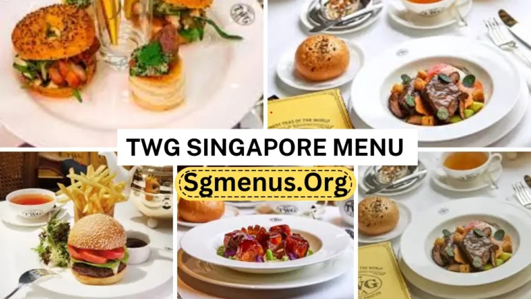 Twg Singapore Menu & New Prices 2024