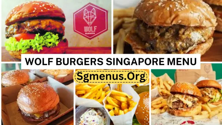 Wolf Burgers Singapore Menu Prices 2024