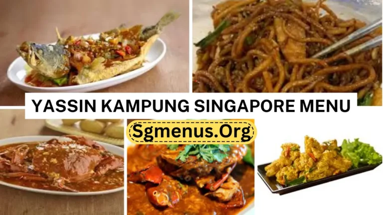 Yassin Kampung Singapore Menu Prices 2024